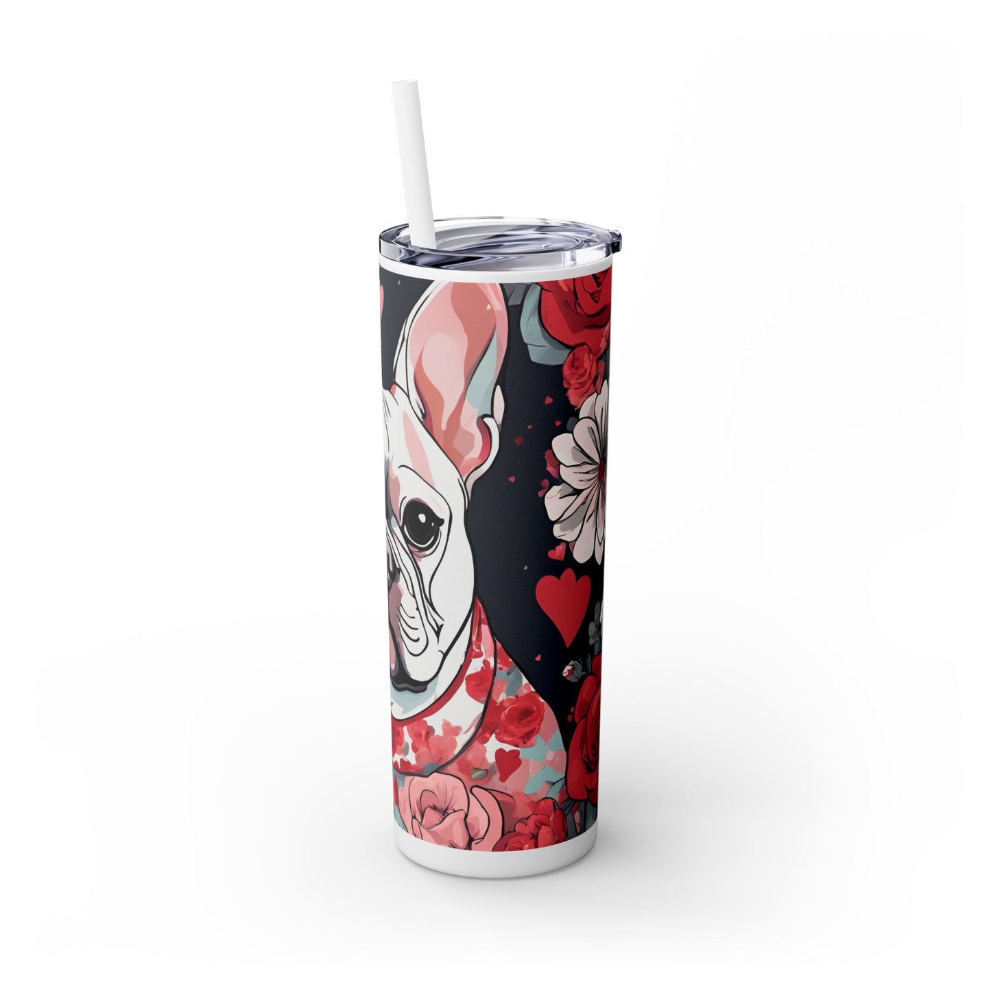 Skinny Tumbler - French Bulldog Valentine Gift