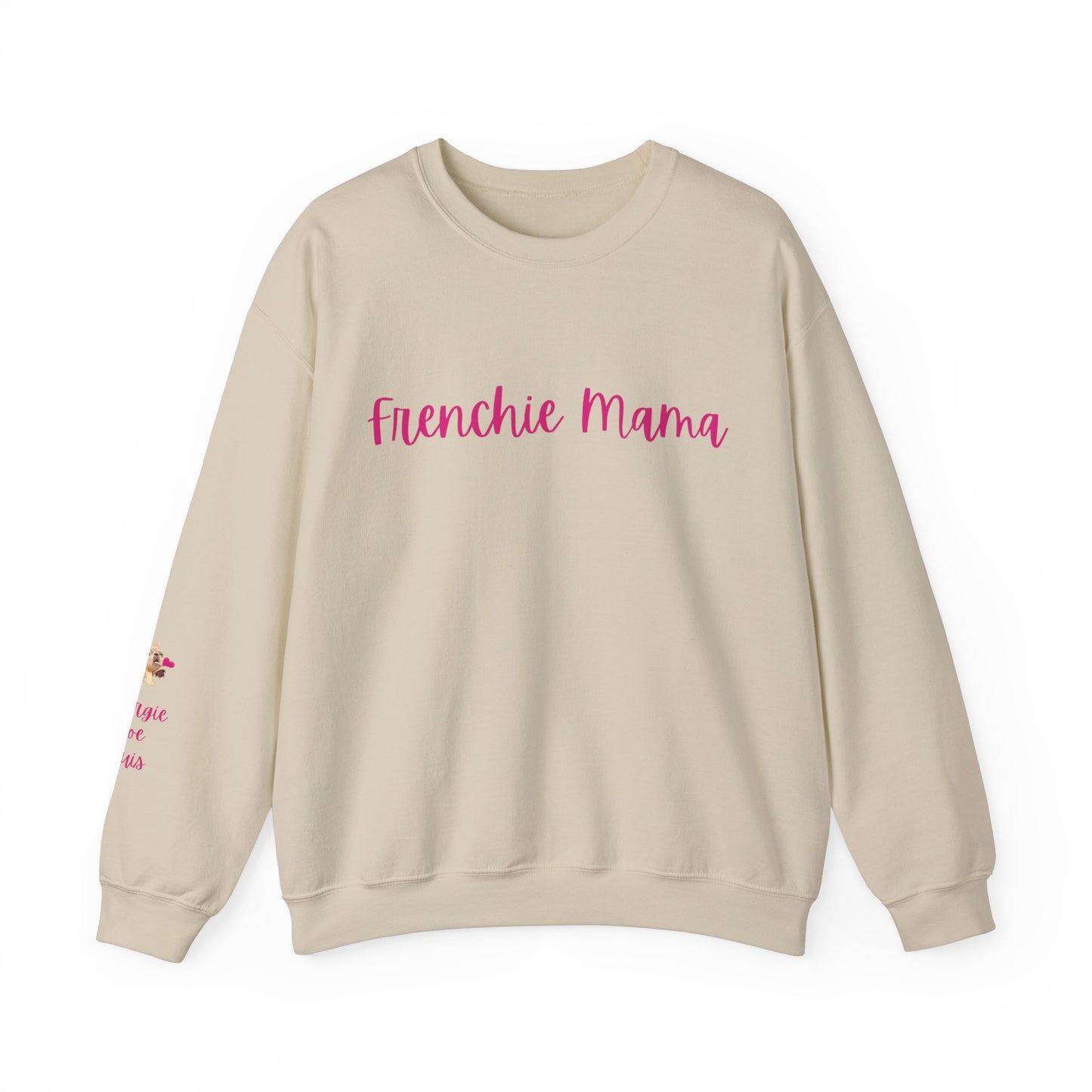 Frenchie Mama Sweatshirt Customizable - French Bulldog Lover