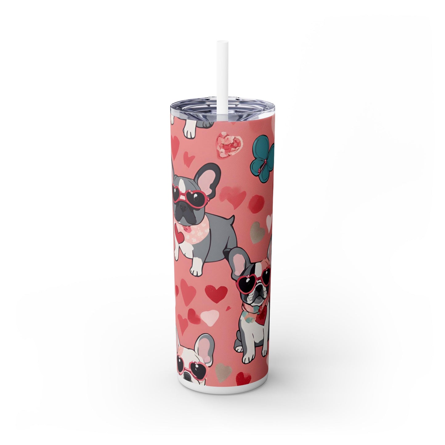 Cutest French Bulldog Lover Valentine Skinny Tumbler - Dog Lover Gift