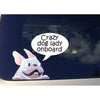 Crazy Dog Lady Decal Callout